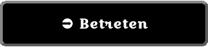 Button Betreten
